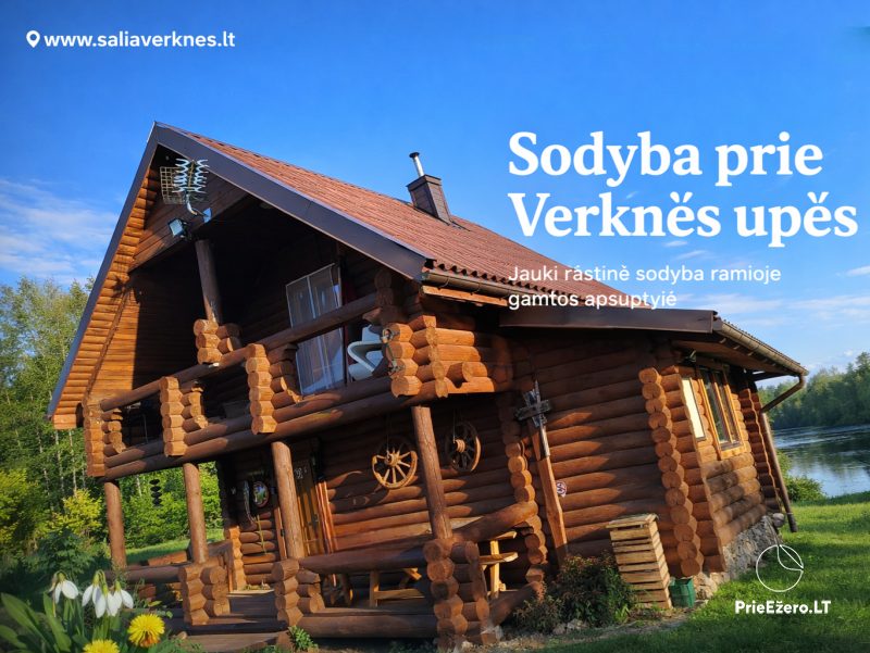 Sodybos nuoma Trakų rajone „Šalia Verknės“