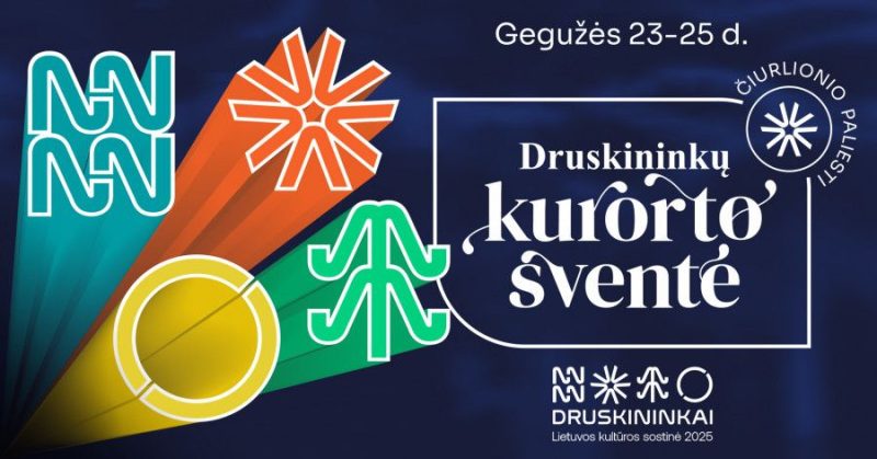 Druskininkų kurorto šventė 2025 m. gegužės 23–25 d.